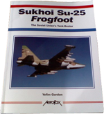 Sukhoi SU-25 Frogfoot – The Soviet Union’s tank buster