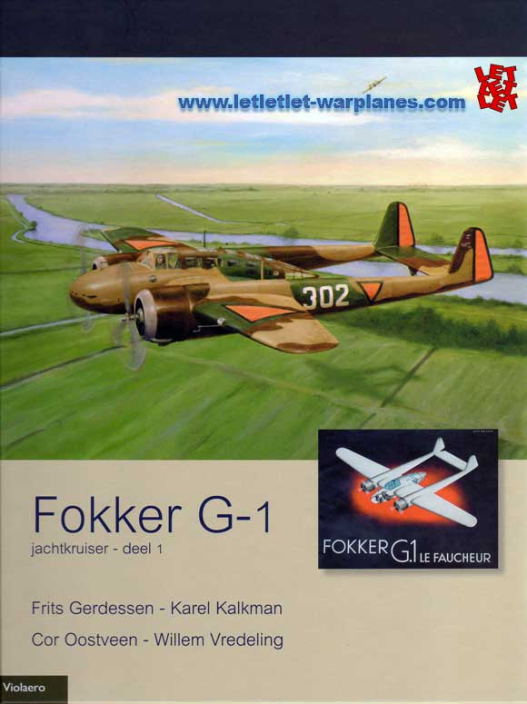 Fokker G-1 jachtkruiser - Deel 1