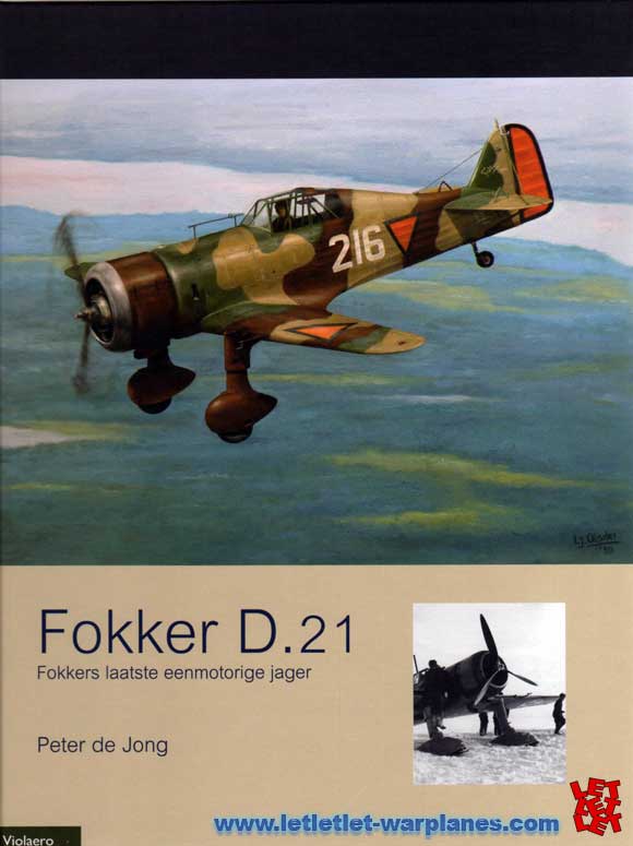 Fokker D.21: Fokker’s last single engine fighter